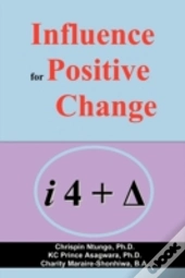 Influence For Positive Change