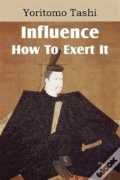 Capa do artigo Influence, How To Exert It