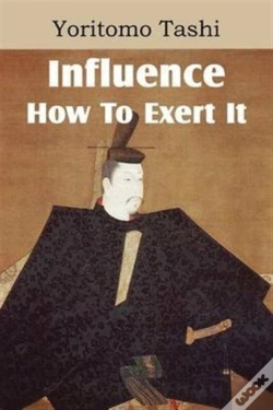 Capa do artigo Influence, How To Exert It