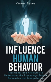 Capa do artigo Influence Human Behavior: Techniques And