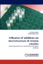 Influence Of Additives On Microstructure Of Reverse Micelles - Preview