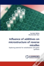 Capa do artigo Influence Of Additives On Microstructure Of Reverse Micelles