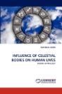 Influence Of Celestial Bodies On Human Lives - Preview