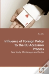 Influence Of Foreign Policy To The Eu Ac