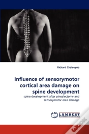 Capa do artigo Influence Of Sensorymotor Cortical Area Damage On Spine Development