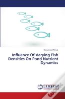 Influence Of Varying Fish Densities On Pond Nutrient Dynamics