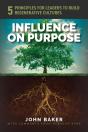 Influence On Purpose - Preview