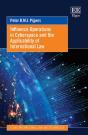 Influence Operations In Cyberspace And The Applicability Of International Law - Preview