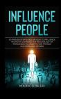 Influence People - Preview