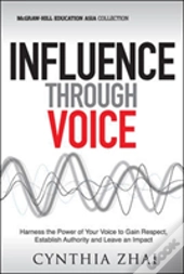 Influence Through Voice