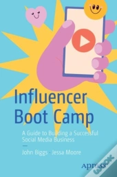 Influencer Boot Camp