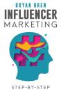 Influencer Marketing Step-By-Step - Preview