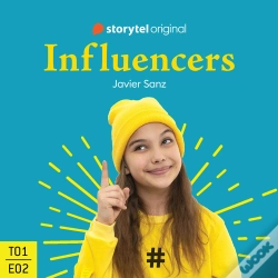 Capa do artigo Influencers - S01e02