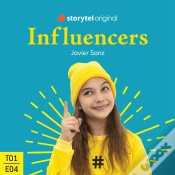 Capa do artigo Influencers - S01e04