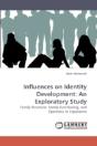 Influences On Identity Development: An E - Preview