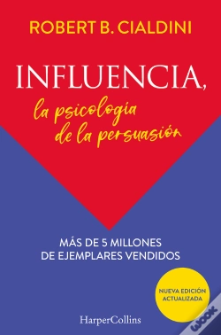 Capa do artigo Influencia La Psicologia De La Persuasion