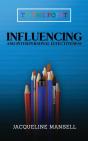 Influencing And Interpersonal Effectiveness - Preview