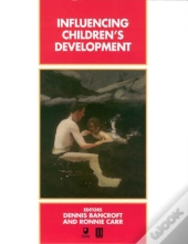 Influencing Children'S Development