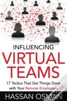 Influencing Virtual Teams