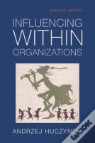 Influencing Within Organizations