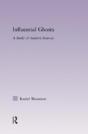 Influential Ghosts - Preview