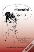 Influential Spirits