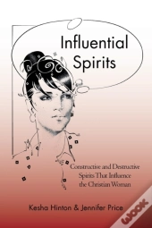 Influential Spirits