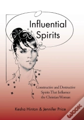 Influential Spirits