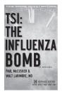 Influenza Bomb - Preview