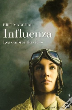 Capa do artigo Influenza Tome 1 ; Les Ombres Du Ciel