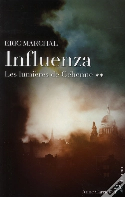 Capa do artigo Influenza Tome 2 ; Les Lumières De Géhenne