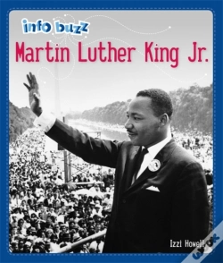 Capa do artigo Info Buzz: Black History: Martin Luther King Jr.
