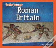 Info Buzz: Early Britons: Roman Britain