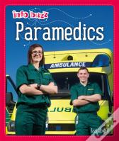 Info Buzz: People Who Help Us: Paramedics