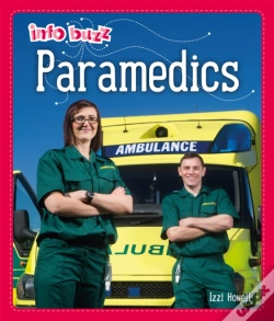 Capa do artigo Info Buzz: People Who Help Us: Paramedics