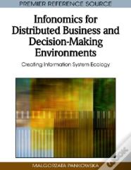 Infonomics For Distributed Business And Decision-Making Environments