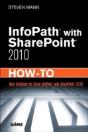 Infopath With Sharepoint 2010 How-To - Preview