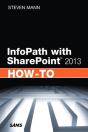 Infopath With Sharepoint 2010 How-To - Preview
