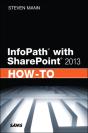 Infopath With Sharepoint 2013 How-To - Preview