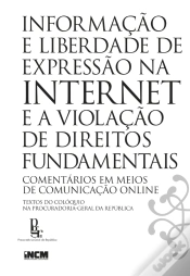 Capa do artigo Informação E Liberdade De Expressão Na Internet E A Violação De Direitos Fundamentais