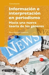 Información E Interpretación En Periodismo