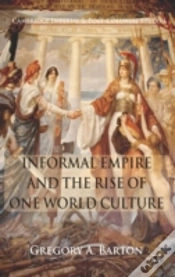 Capa do artigo Informal Empire And The Rise Of One World Culture