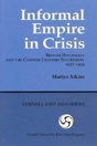 Informal Empire In Crisis - Preview