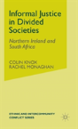 Informal Justice In Divided Societies - Preview