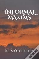 Informal Maxims