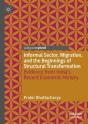Informal Sector, Migration, And The Beginnings Of Structural Transformation - Preview