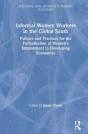 Informal Women Workers In The Global South - Preview