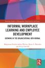 Informal Workplace Learning And Employee Development - Preview
