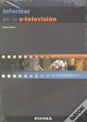Capa do artigo Informar En La E-Televisión