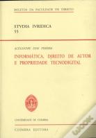 Informática, Direito de Autor e Propriedade Tecnodigital
